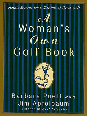cover image of A Woman's Own Golf Book